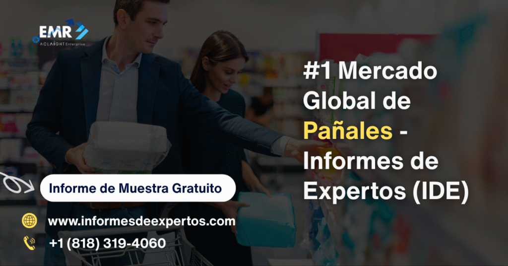 #1 Mercado Global de Pañales - Informes de Expertos (IDE)