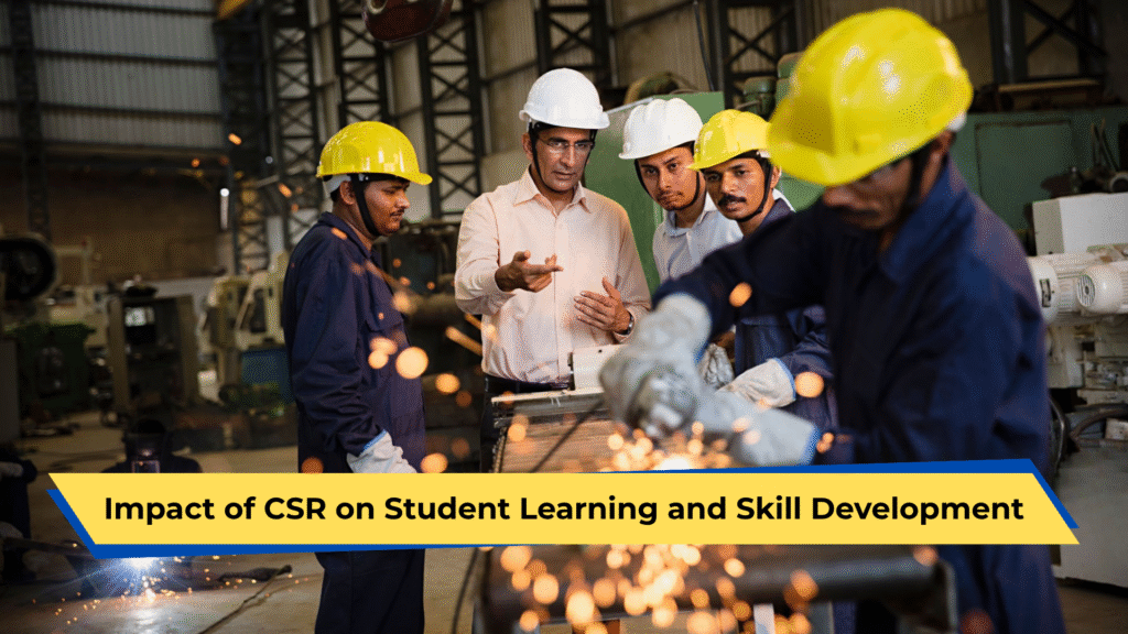 Impact of CSR on Student Learning and Skill Development