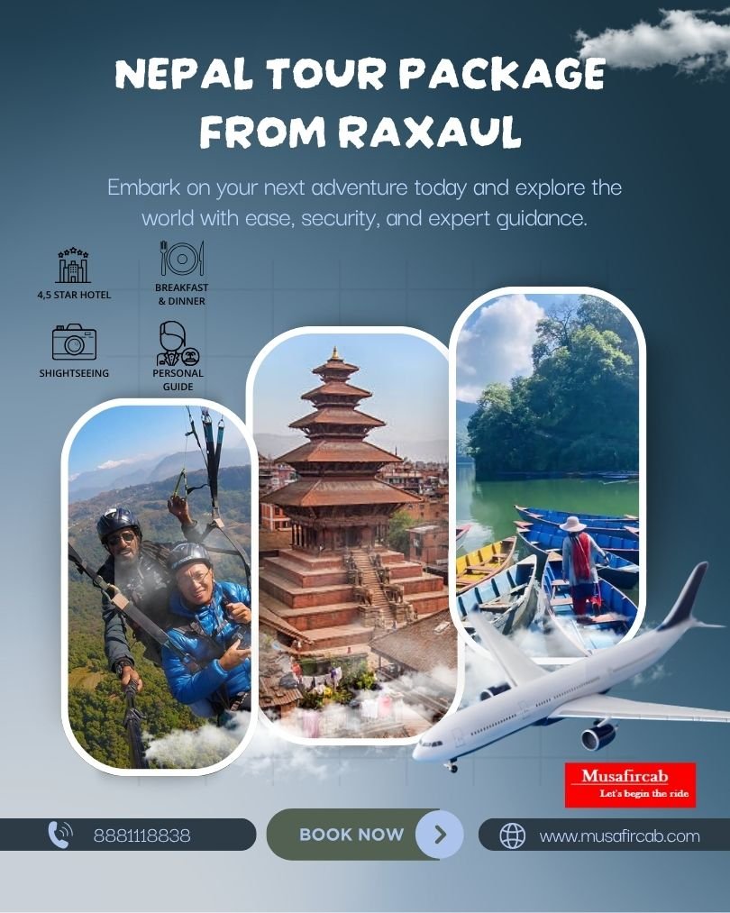raxaul to nepal tour package