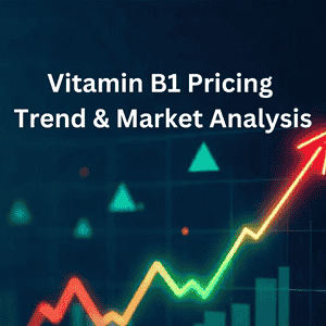 vitamin b1 pricing trend analysis