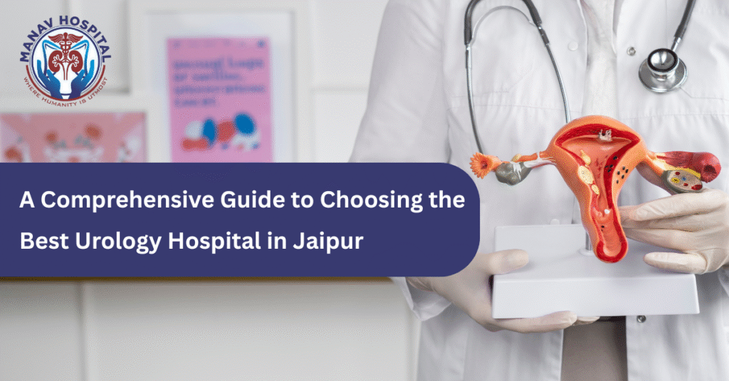 Best Urology Hospital in Jaipur