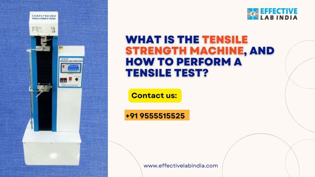 What is the Tensile Strength Machine