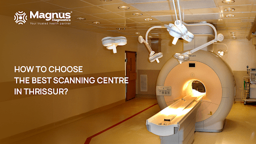 Scanning Centre Thrissur